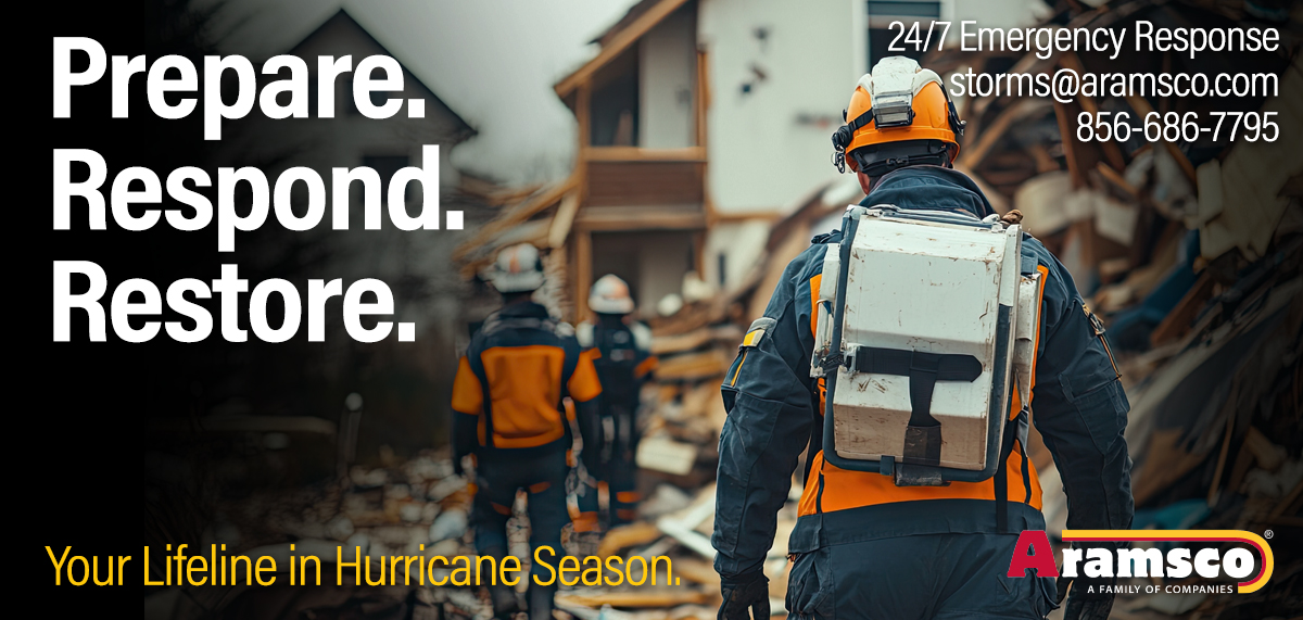 Prepare, Respond, Restore, 24/7 Emergency Response. storms@aramsco.com, 856-686-7795